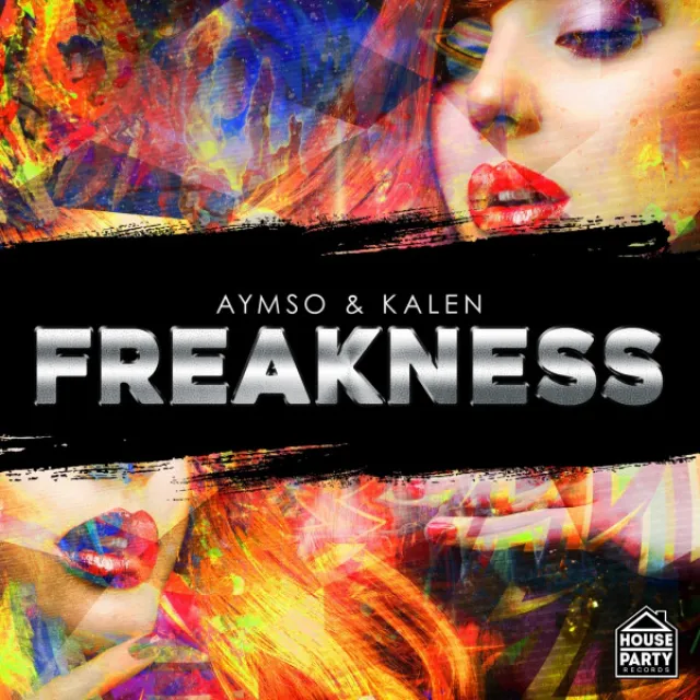 Freakness - Original Mix