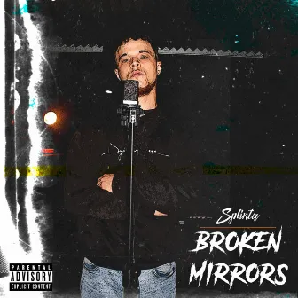 Broken Mirrors by Splinta