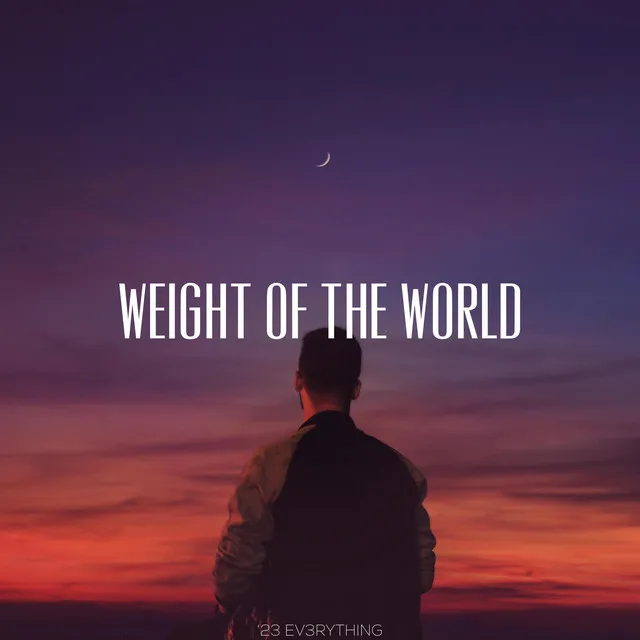 Weight Of The World