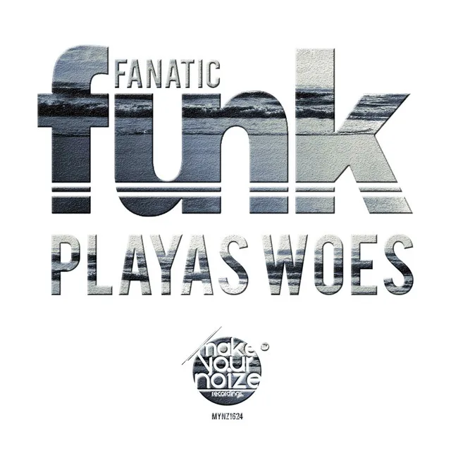 Playas Woes - Club Mix