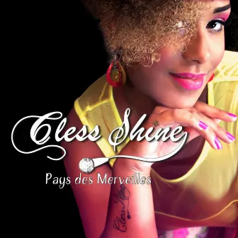 Pays des merveilles by Cless Shine