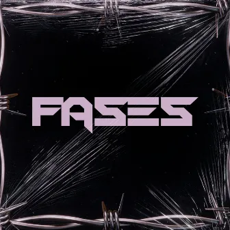 Fases by Joizwave