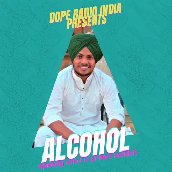 Alcohol by Speedy Anuj