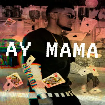 Ay Mama by Has de Rimas