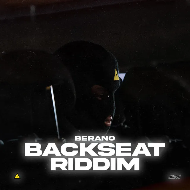 BACKSEAT RIDDIM