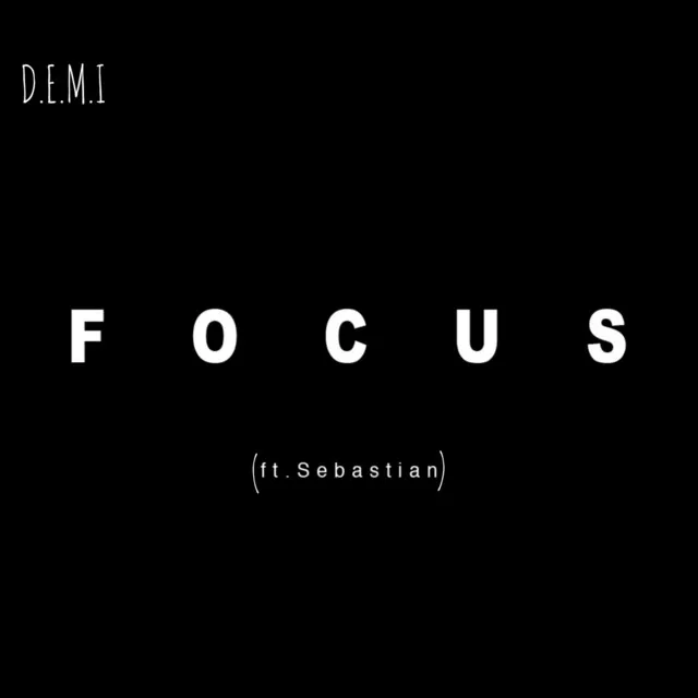 Focus