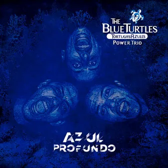 Azul Profundo by The Blue Turtles