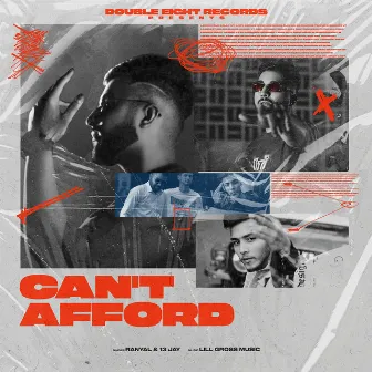 Can't Afford by 13 JAY