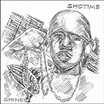 Shine by Shotime