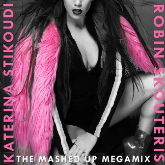 The Mashed Up Megamix by Robin Skouteris