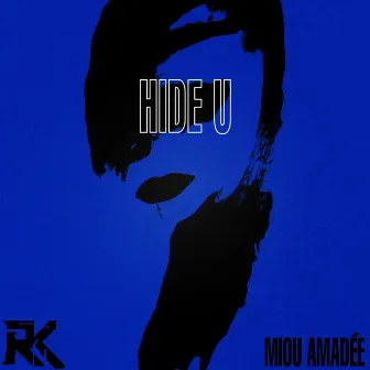 Hide U by Het Rariteitenkabinet