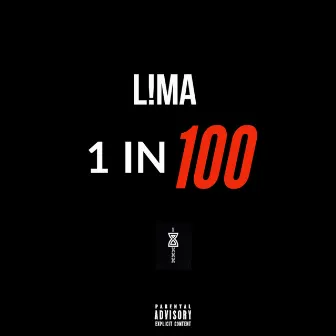 1 in 100 by L!MA