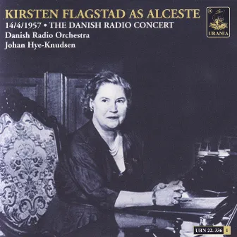 Kirsten Flagstad Sings Gluck & Wagner by Johan Hye-Knudsen