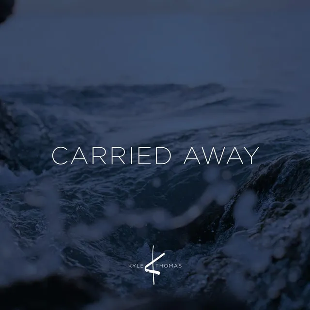 Carried Away