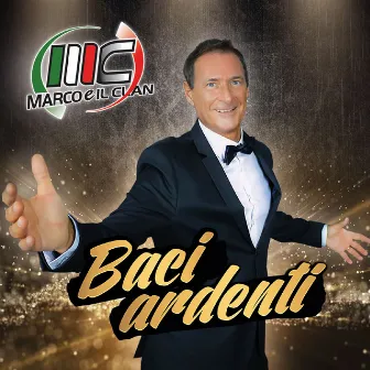 Baci ardenti by Marco E Il Clan