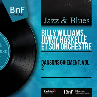 Dansons gaiement, vol. 2 (Mono Version) by Billy Williams