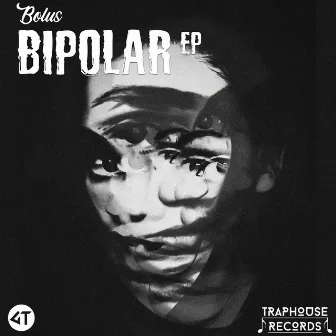 Bipolar EP by Bolus Music