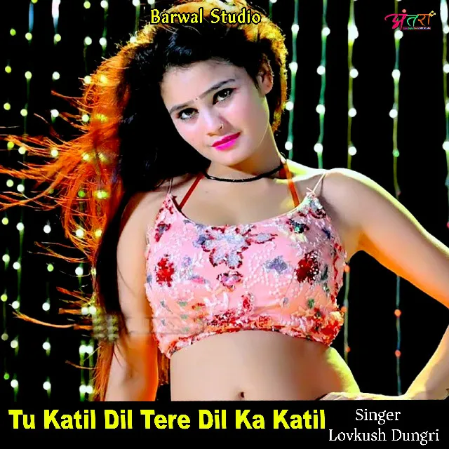 Tu Katil Dil Tere Dil Ka Katil