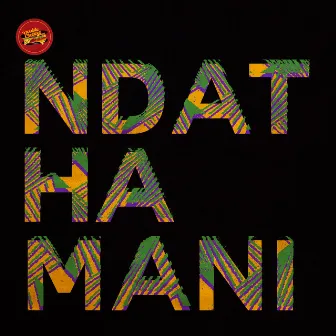 Ndathamani by P.M Project