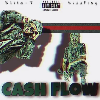 Cash Flow by Killa-T