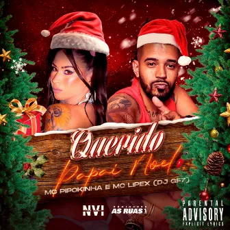 Querido Papai Noel by DJ GF7