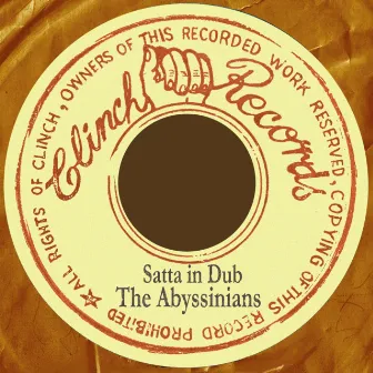 Satta Dub: The Abyssinians In Dub by The Abyssinians