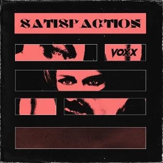 Satisfaction by VOXX