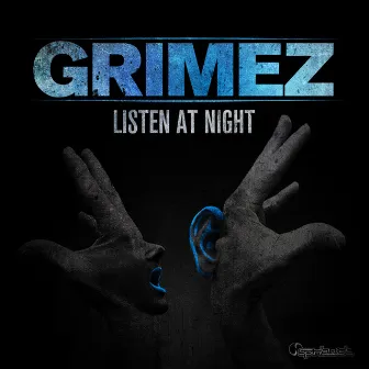 Listen At Night by Grimez