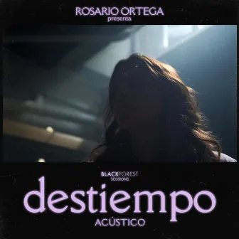 Destiempo (Blackforest Sessions) by Rosario Ortega