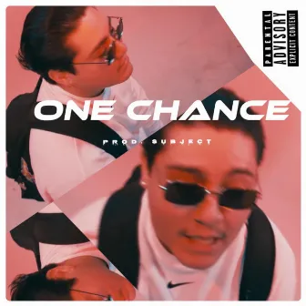 ONE CHANCE by GIO$