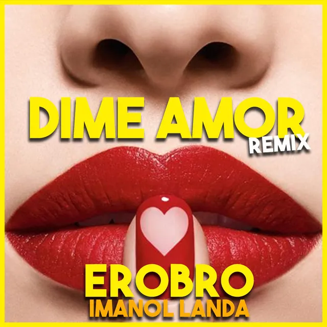 Dime Amor (with Imanol Landa) [Remix]