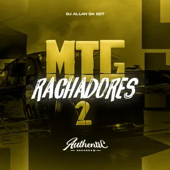 Mtg Rachadores 2 by DJ ALLAN DA DZ7