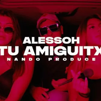 Tu Amiguitx by Alessoh