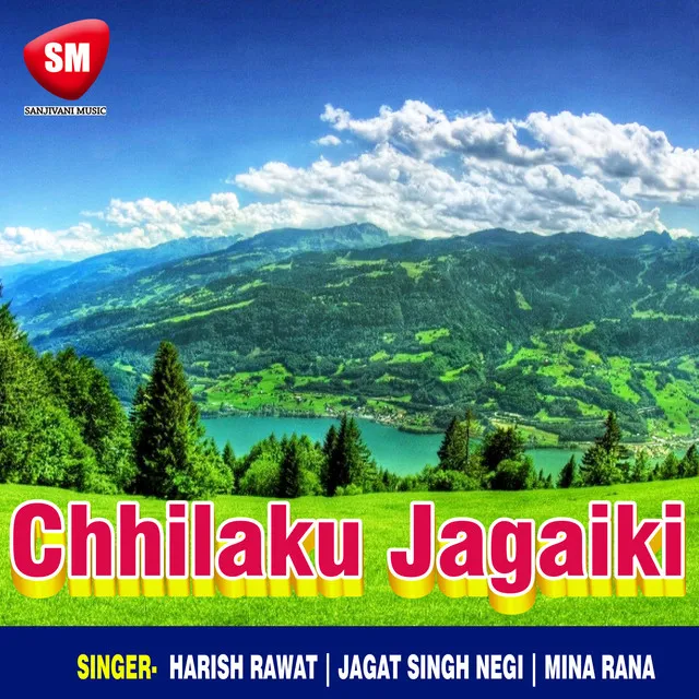 Chhilaku Jagaiki