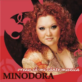 Vreau sa-mi cante muzica by Minodora