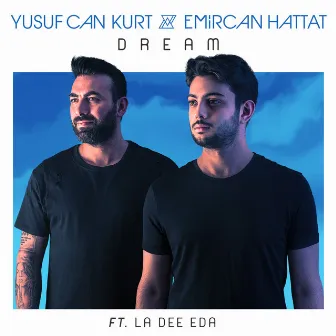 Dream by Yusuf Can Kurt