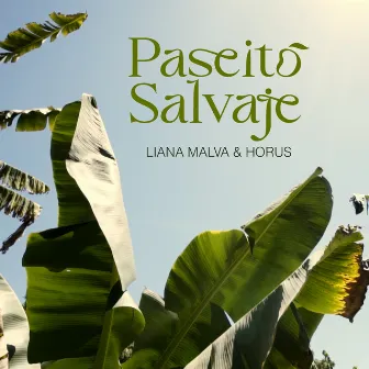 Paseito salvaje by Liana Malva