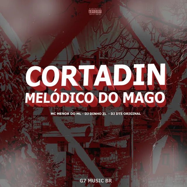 Cortadin Melódico do Mago (feat. DJ DTS ORIGINAL)