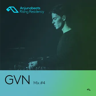 The Anjunabeats Rising Residency with GVN #4 by GVN