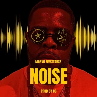 Noise by Marvo Fivestarsz