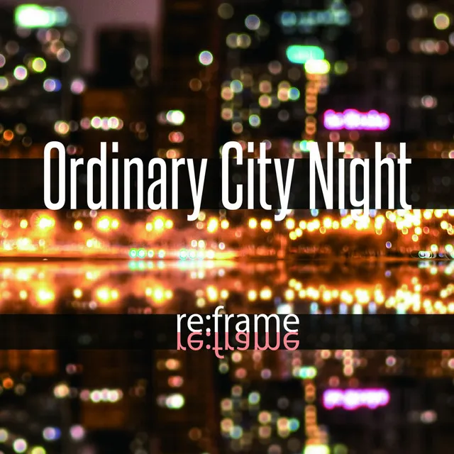 Ordinary City Night