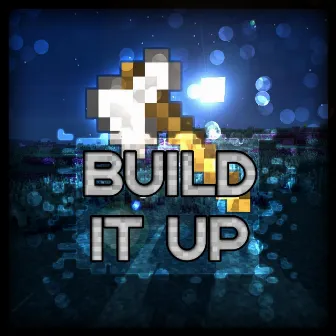 Build It Up by Jasun Nation