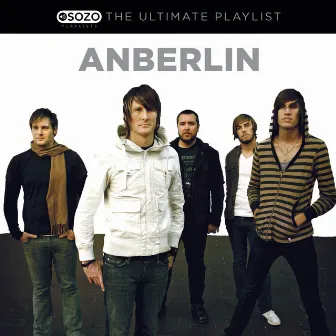 The Ultimate Playlist by Anberlin