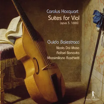 Hacquart: Viol Suites, Op. 3 by Carolus Hacquart