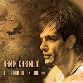 The Road to Find Out: East by Ramin Karimloo