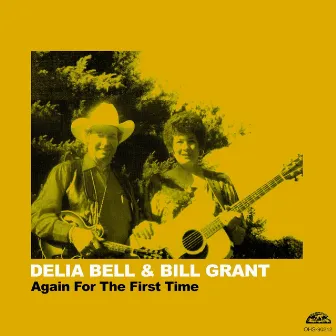 Again for the First Time by Delia Bell