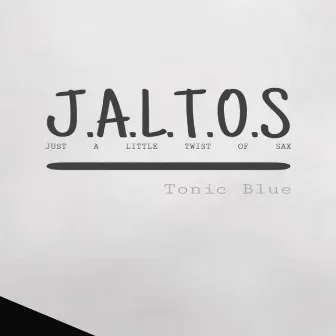 Jaltos by Tonic Blue