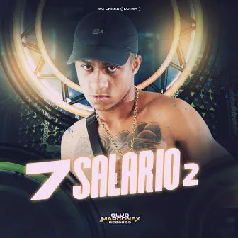 7 Salários 2 by Mc Drake