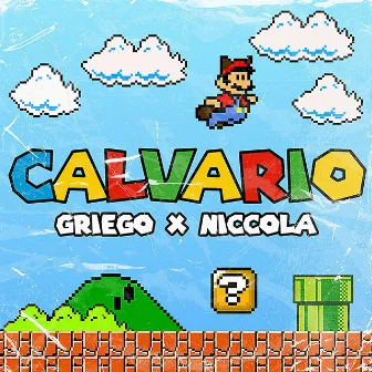 Calvario by Griego Music