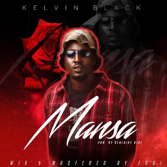 Mansa by Kelvin Black